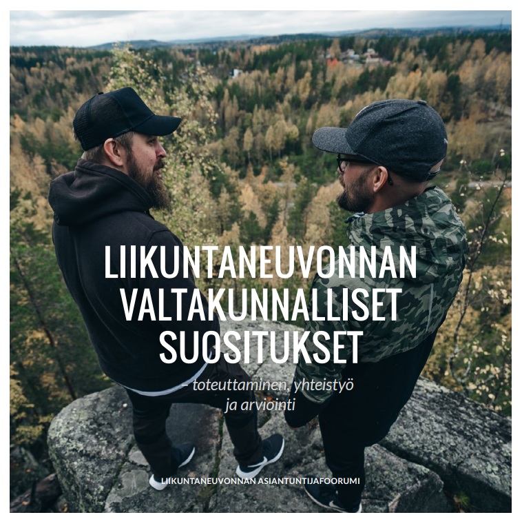 Liikuntaneuvonnalle Valtakunnalliset Suositukset - Keski-Suomen Liikunta